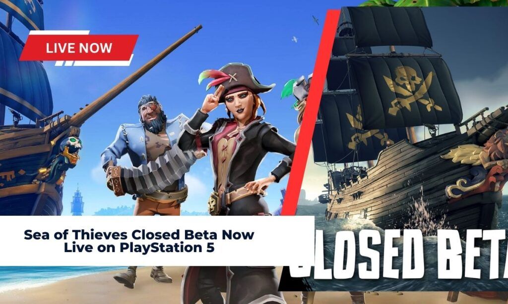 Sea of Thieves Closed Beta