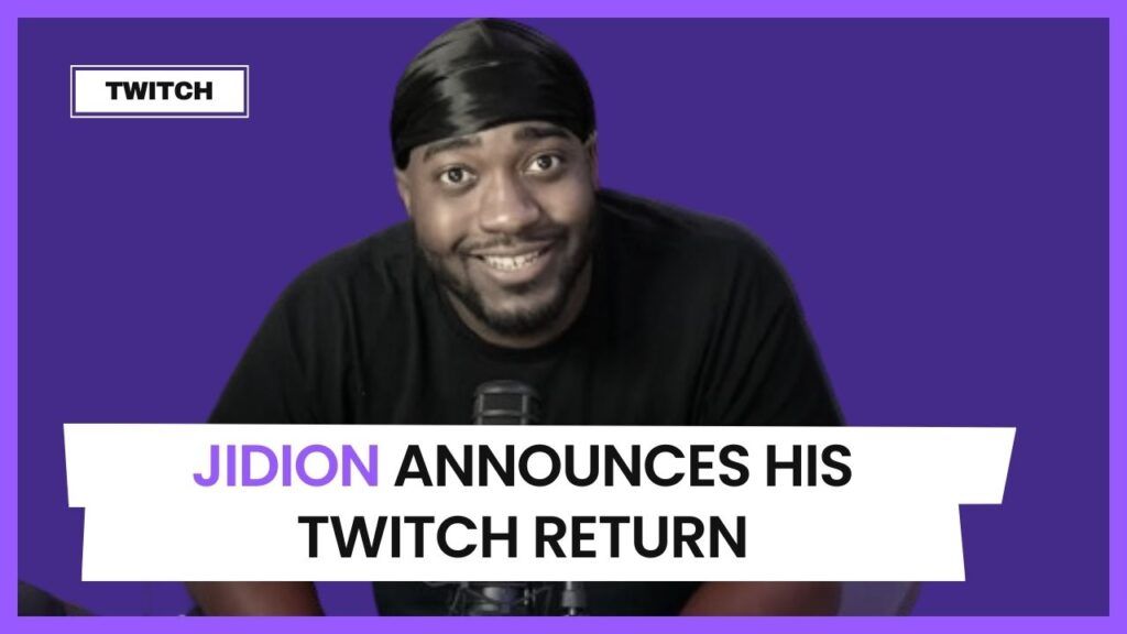 Jidion Announces His Twitch Return