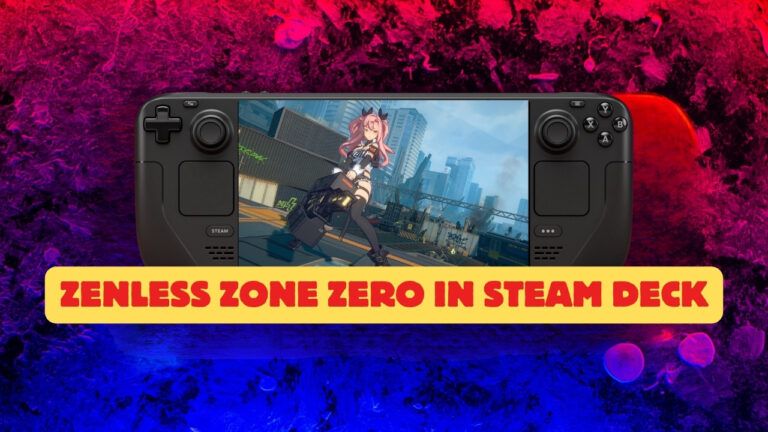 Zenless Zone Zero in Steam Deck